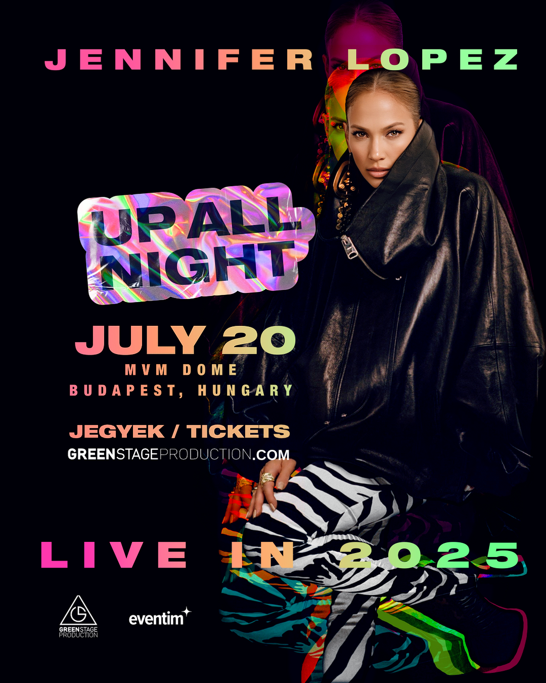 JENNIFER LOPEZ UP ALL NIGHT  LIVE IN 2025 -  Budapest